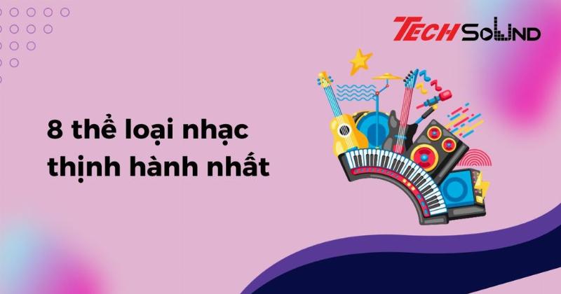 Các thể loại nhạc sôi động