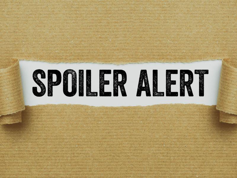 Spoil phim là gì và những biến báo cảnh báo spoiler giúp bạn tránh bị tiết lộ nội dung phim bất ngờ